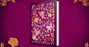 This Immortal Heart by Jennifer Saint